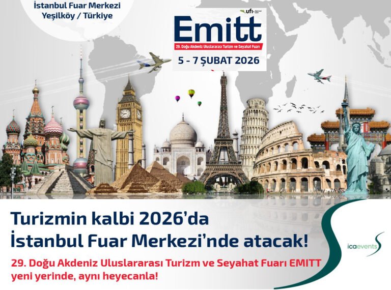 EMITT 2026’da İstanbul Fuar Merkezi’nde yapılacak